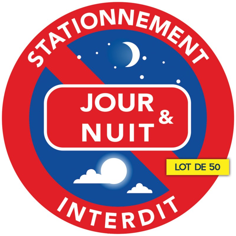 Sticker Panneau Stationnement Interdit Jour et Nuit Dépanneuse