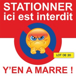 Adhésifs stationnement interdit y'en a marre