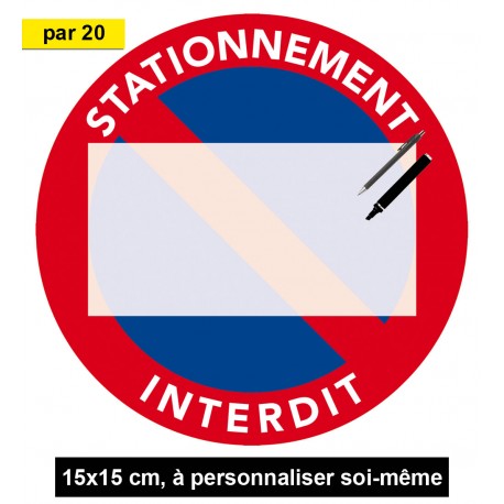 Stickers de stationnement interdit à personnaliser soi-même