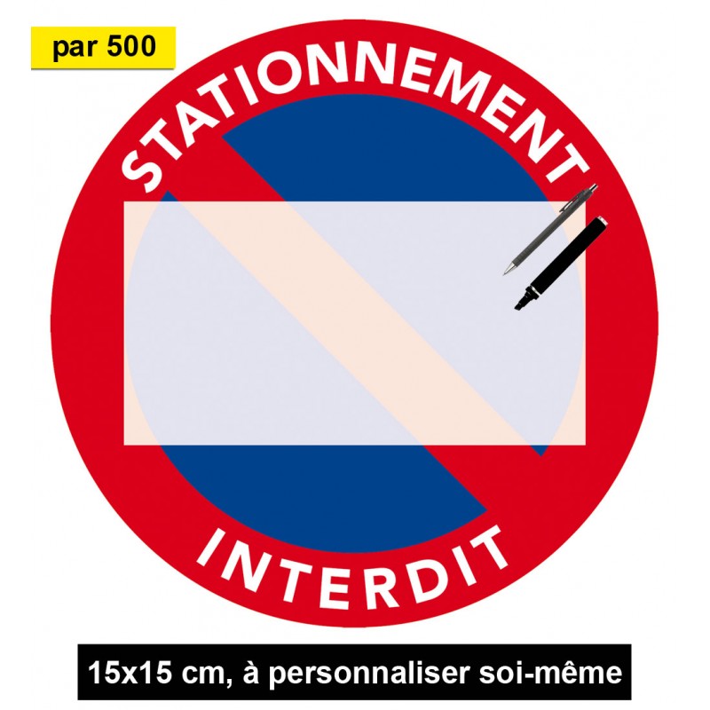 Sticker stationnement interdit à personnaliser pour voiture mal garée.
