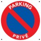 Panneau "Parking Privé"