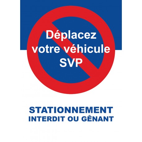 Autocollant « Déplacez votre véhicule SVP », stationnement abusif, vue 2