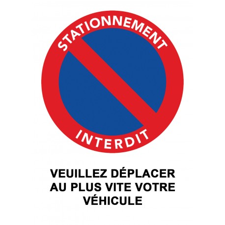 Autocollant stationnement interdit « Veuillez déplacer au plus vite », vue 2