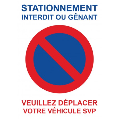 Autocollant « Stationnement interdit ou gênant. Veuillez déplacer votre véhicule SVP », vue 6