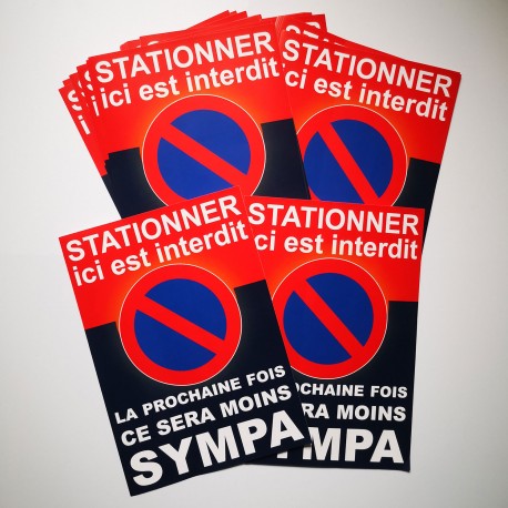 Autocollant « Stationner ici est interdit. La prochaine fois, ce sera moins sympa », A5, vue 9