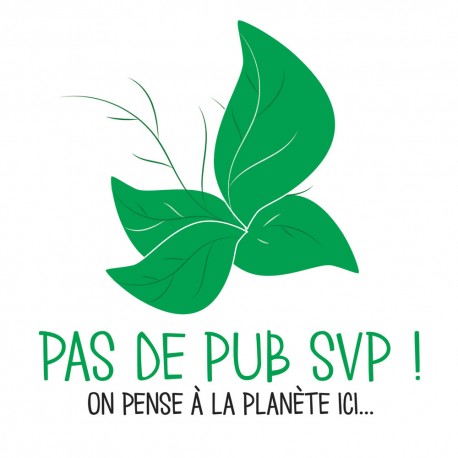 Autocollant stop pub « Pas de pub SVP ! On pense à la planète ici »