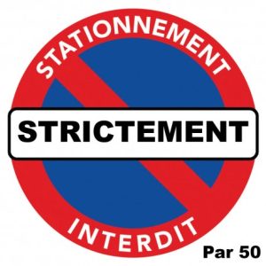 Autocollant « Stationnement strictement interdit », 10 × 10 cm