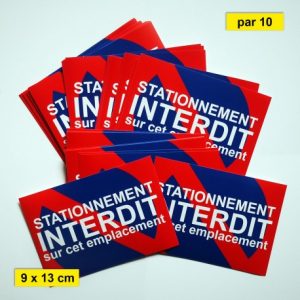 Autocollant « Stationnement interdit sur cet emplacement », petit format