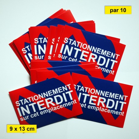 Autocollant « Stationnement interdit sur cet emplacement », petit format
